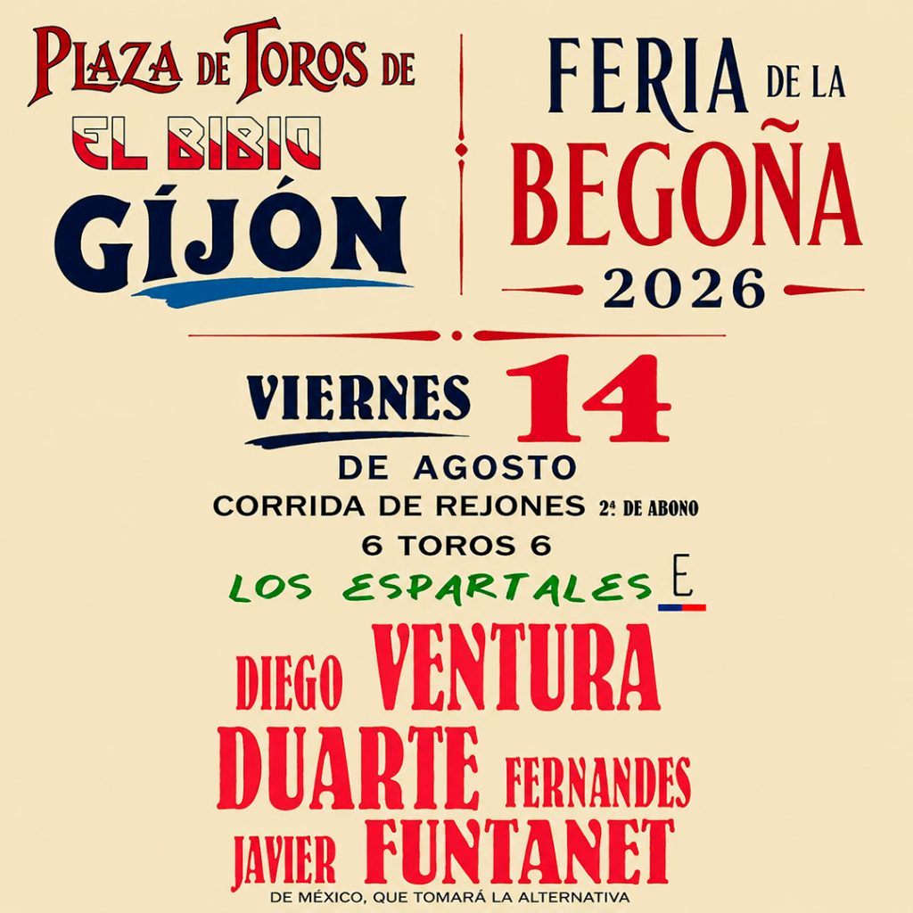 Plaza toros Gijón, El Bibio | Feria de Begoña 2026 | Servitoro