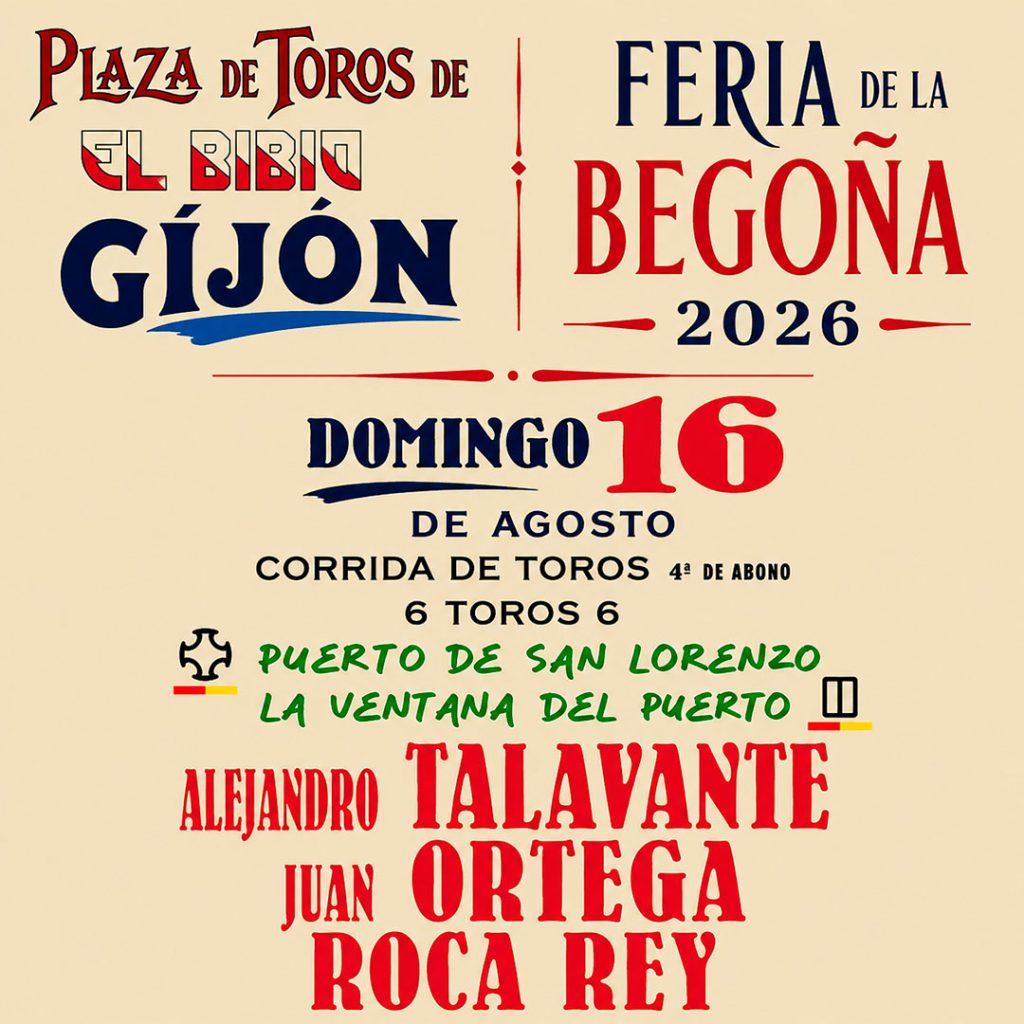 Plaza toros Gijón, El Bibio | Feria de Begoña 2026 | Servitoro